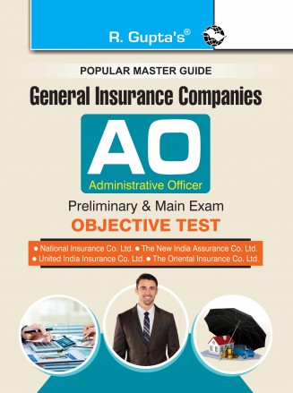 RGupta Ramesh General Insurance Companies: Administrative Officer (Preliminary & Main Exam Guide) English Medium